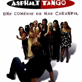 Photo du film : Asphalt tango