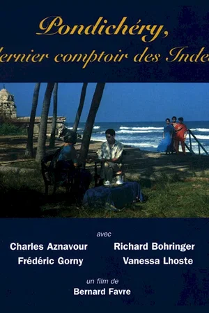 Affiche du film : Pondichery, dernier comptoir des Indes