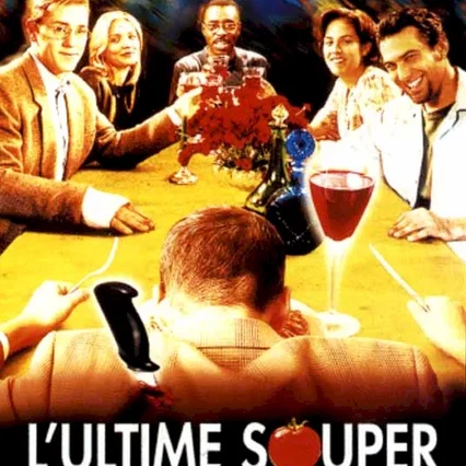 Miniature photo du film : L'ultime souper
