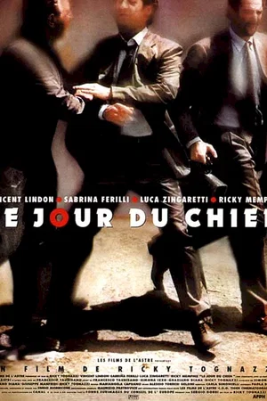 Affiche du film : Le jour du chien