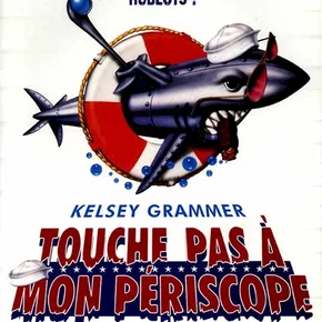 Photo du film : Touche pas a mon periscope