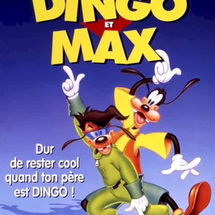 Miniature photo du film : Dingo et Max
