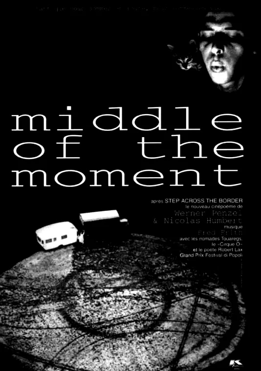 Affiche du film : Middle of the moment