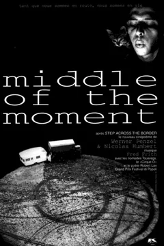 Affiche du film = Middle of the moment