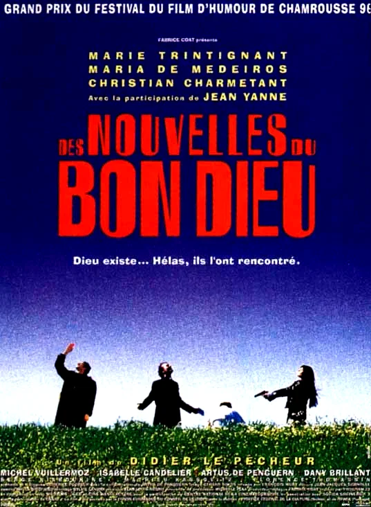 Affiche du film : Des nouvelles du bon dieu