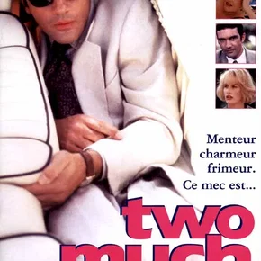 Photo du film : Two much