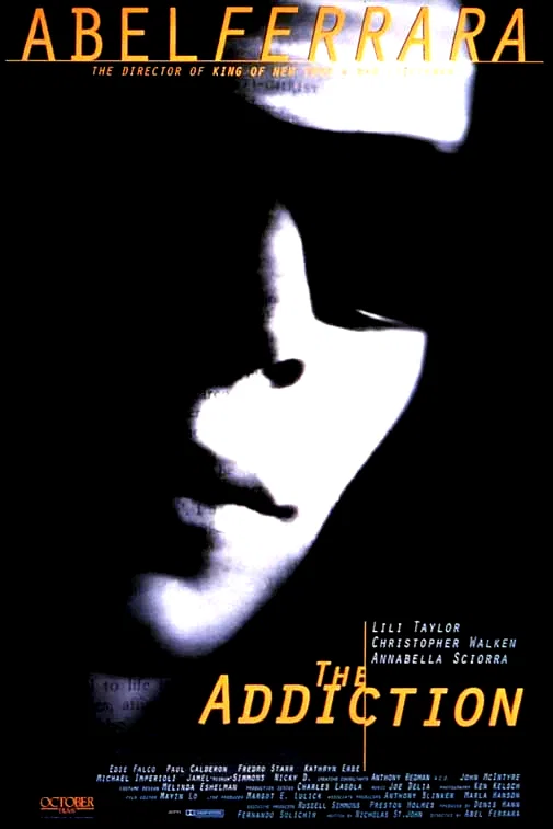Affiche du film : The addiction