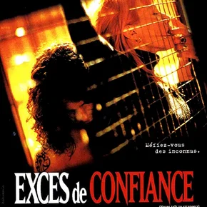 Photo du film : Exces de confiance