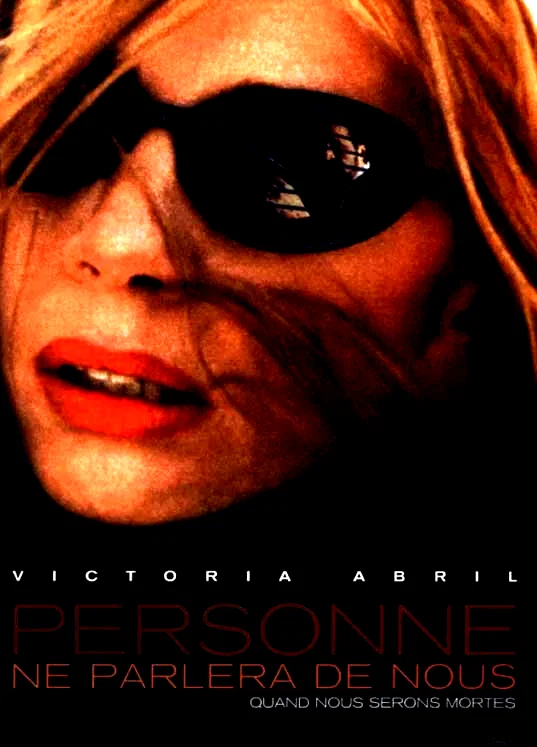 Affiche du film : Personne ne parlera de nous quand nous serons mortes