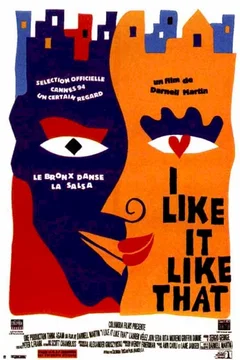Affiche du film = I like it like that