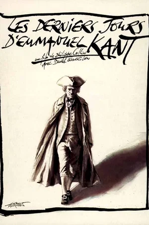 Affiche du film : Les derniers jours d'emmanuel kant