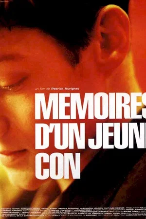 Affiche du film : Memoires d'un jeune con