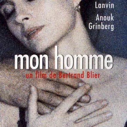 Miniature photo du film : Mon homme