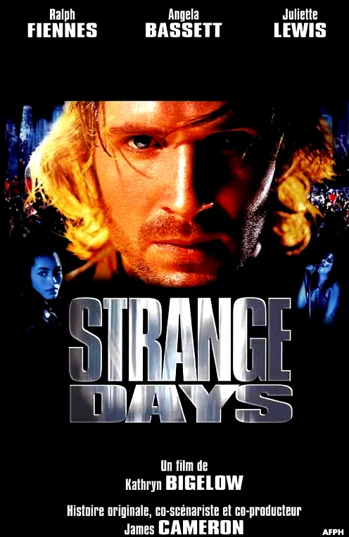 Affiche du film : Strange days