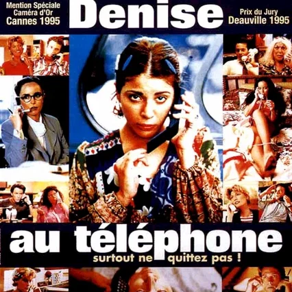 Miniature photo du film : Denise au telephone