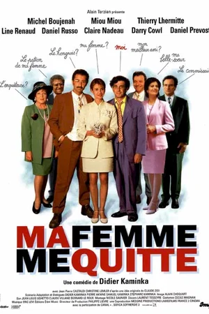 Affiche du film : Ma femme me quitte