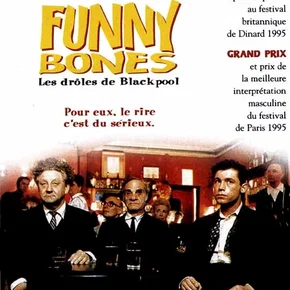 Photo du film : Funny bones les droles de blackpool