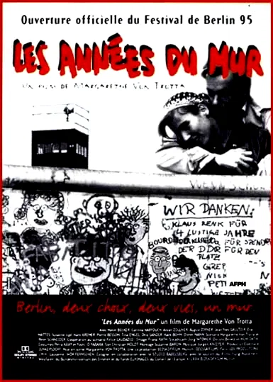Affiche du film : Les annees du mur