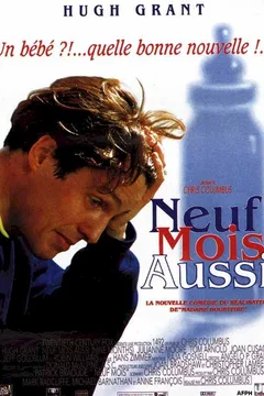 Affiche du film Neuf mois aussi