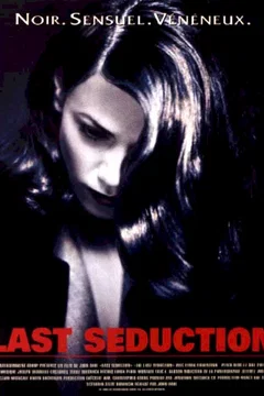 Affiche du film Last seduction