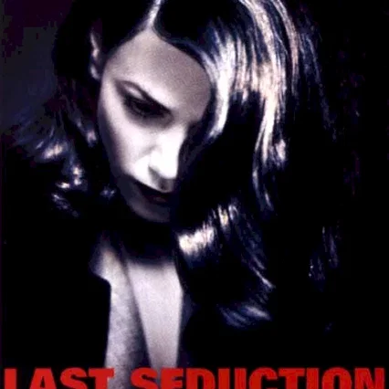 Miniature photo du film : Last seduction