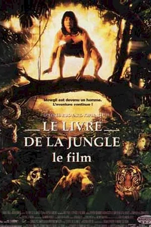 Affiche du film : Le livre de la jungle, le film