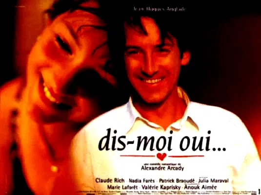Affiche du film : Dis moi oui