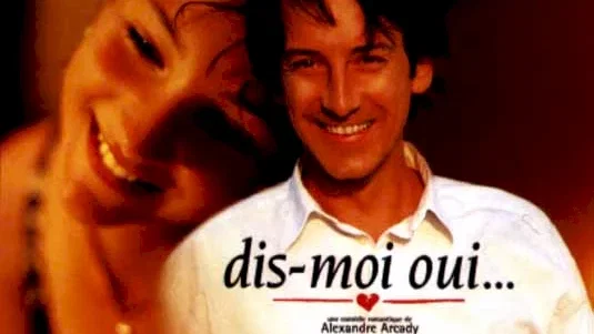 Affiche du film : Dis moi oui