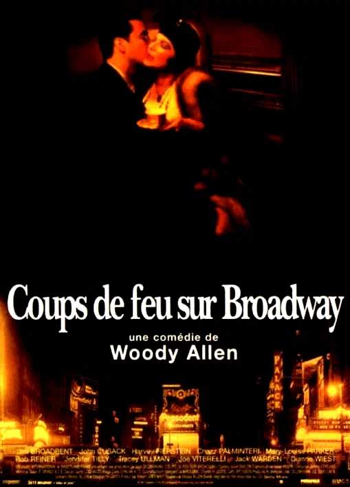 Affiche du film : Coups de feu sur Broadway