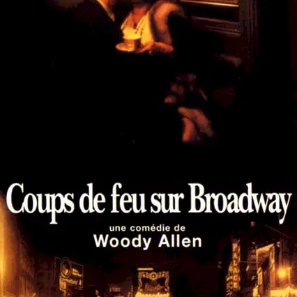 Miniature photo du film : Coups de feu sur Broadway