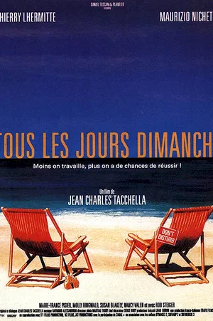 Affiche du film : Tous les jours dimanche
