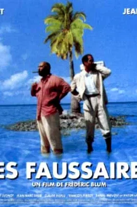 Affiche du film : Les faussaires