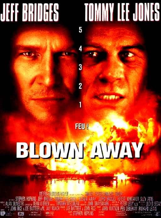 Affiche du film : Blown away