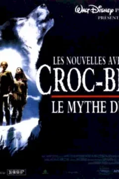 Affiche du film Les nouvelles aventures de croc blanc