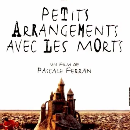 Miniature photo du film : Petits arrangements avec les morts