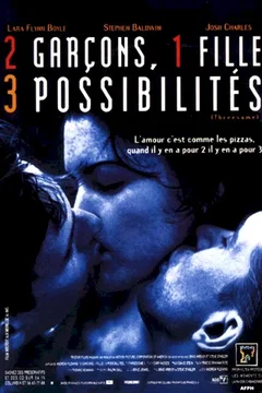 Affiche du film 2 garcons, 1 fille, 3 possibilités