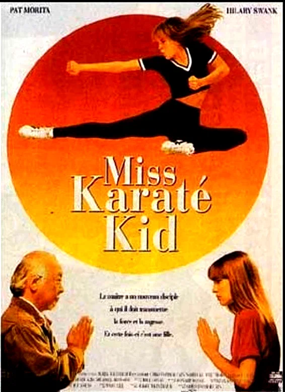 Affiche du film : Miss karate kid