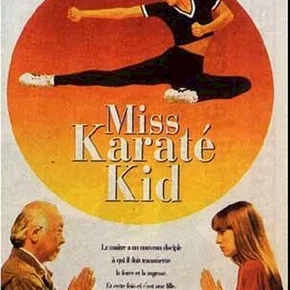 Photo du film : Miss karate kid