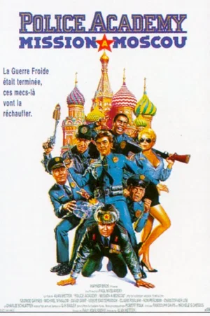 Affiche du film : Police academy mission a moscou