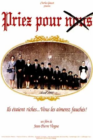 Affiche du film : Priez pour nous