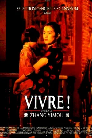 Affiche du film : Vivre !