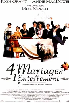 Affiche du film Quatre mariages et un enterrement