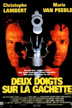 Affiche du film Deux doigts sur la gachette