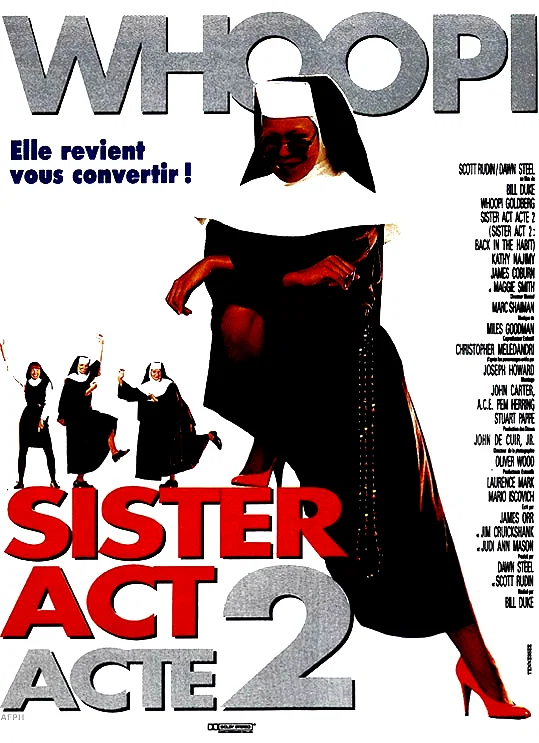 Affiche du film : Sister act acte 2