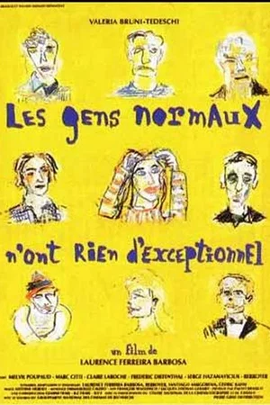 Photo 1 du film : Les gens normaux n'ont rien d'exceptionnel