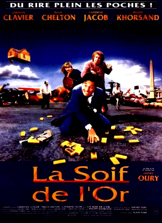 Affiche du film : La soif de l'or