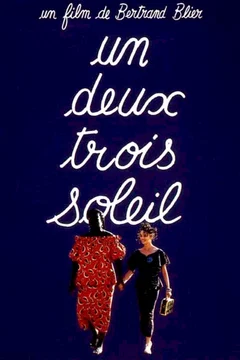 Affiche du film Un deux trois soleil