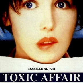 Photo du film : Toxic affair