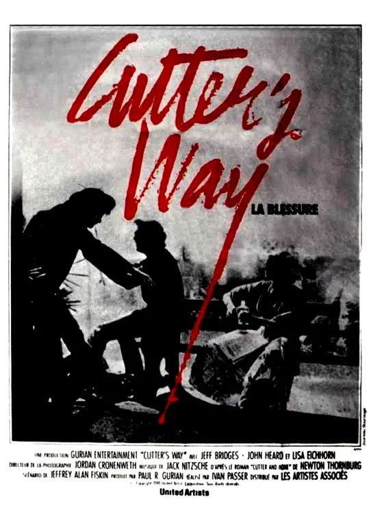 Affiche du film : Cutter's way