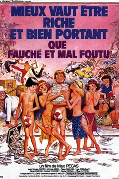 Affiche du film Mieux vaut etre riche et bien portant